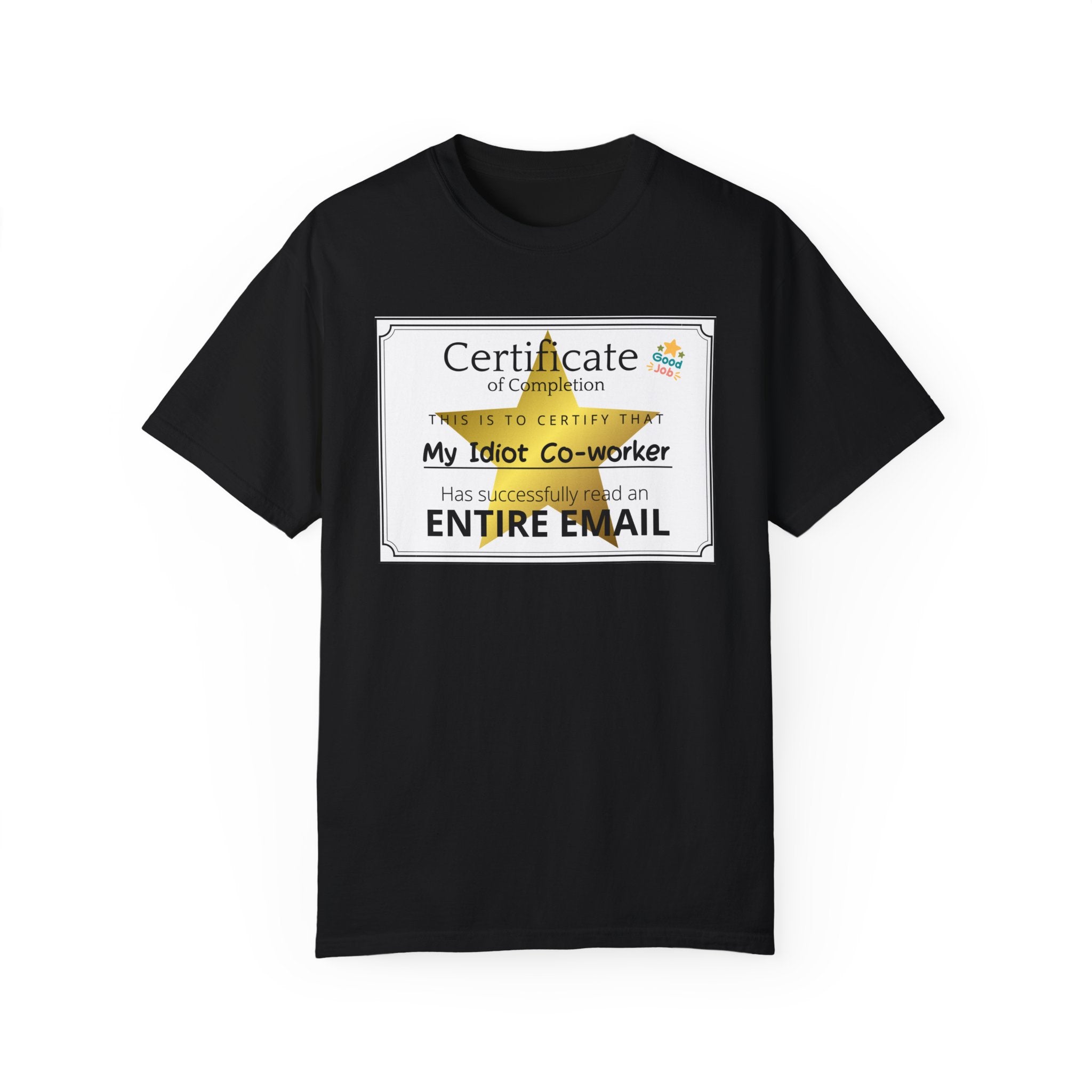 Certificate of Completion Comfort Colors Unisex Garment-Dyed T-shirt