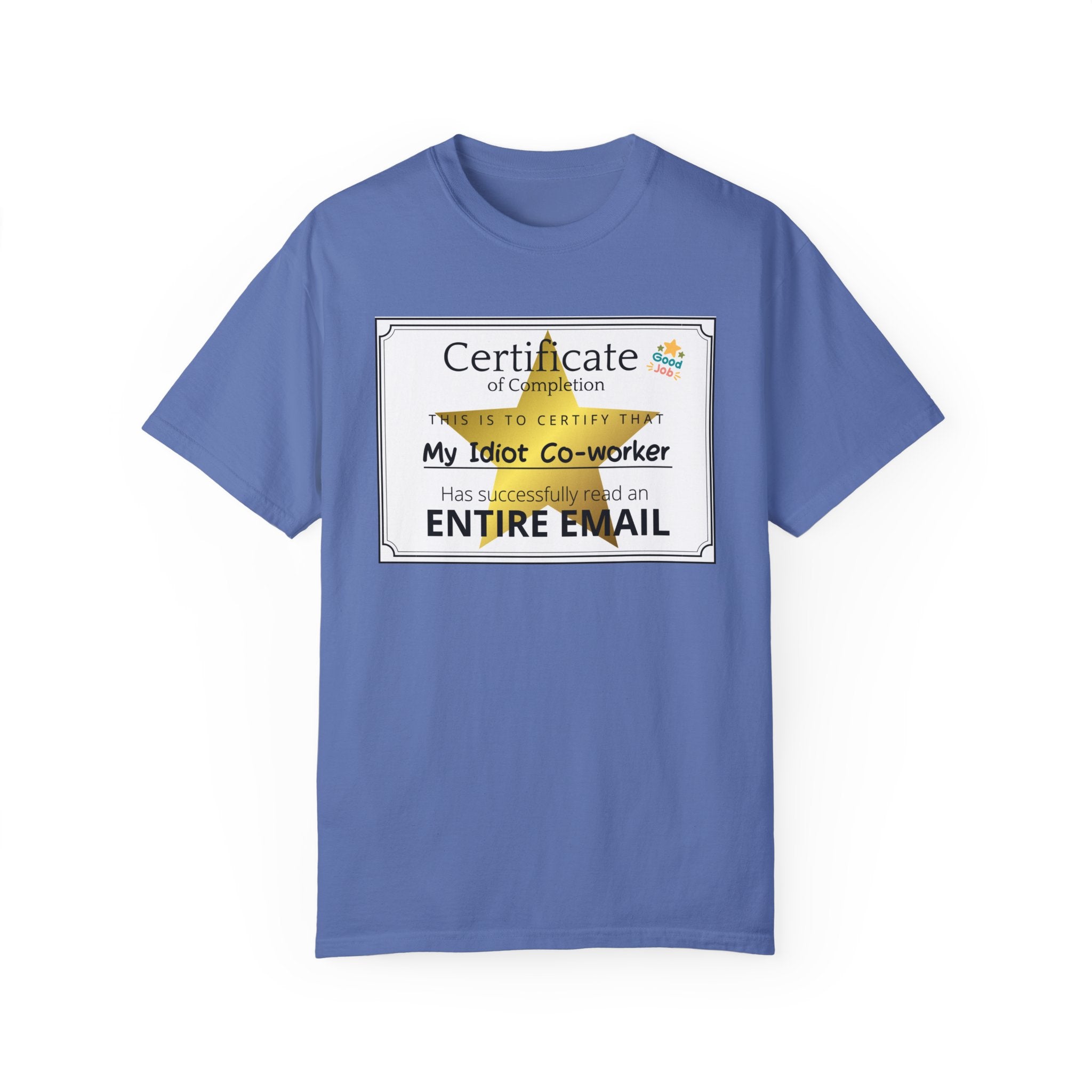 Certificate of Completion Comfort Colors Unisex Garment-Dyed T-shirt