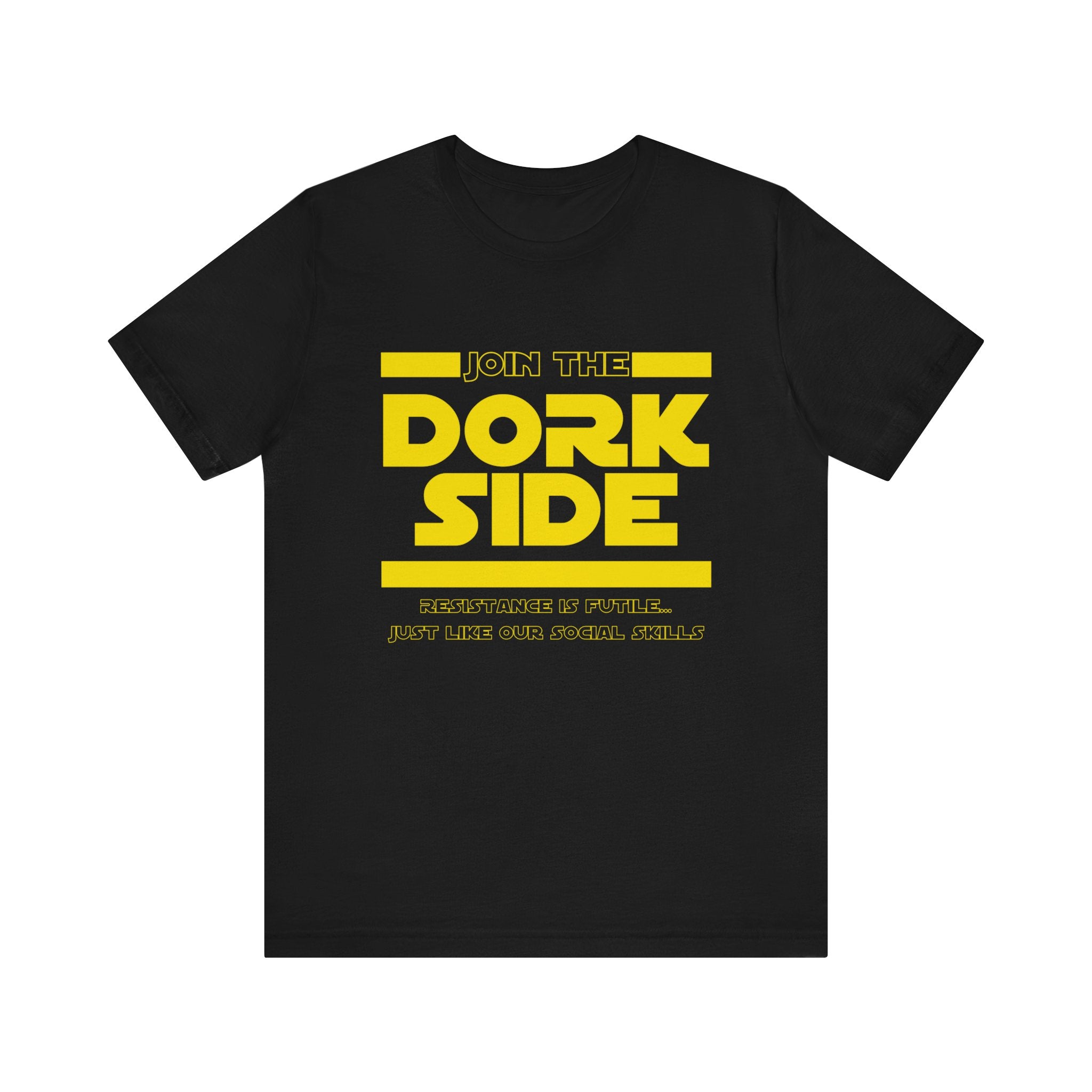 Join the Dork Side Unisex Jersey Short Sleeve Tee